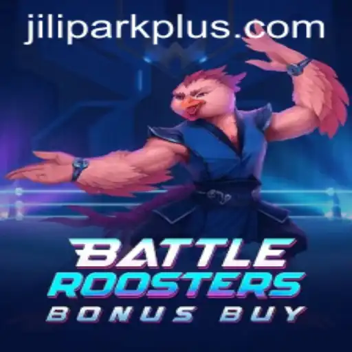 Discovering BattleRoostersBonusBuy at JiliPark Casino