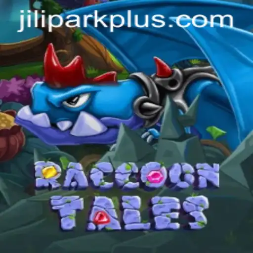 The Thrilling World of RaccoonTales and Jilipark Casino