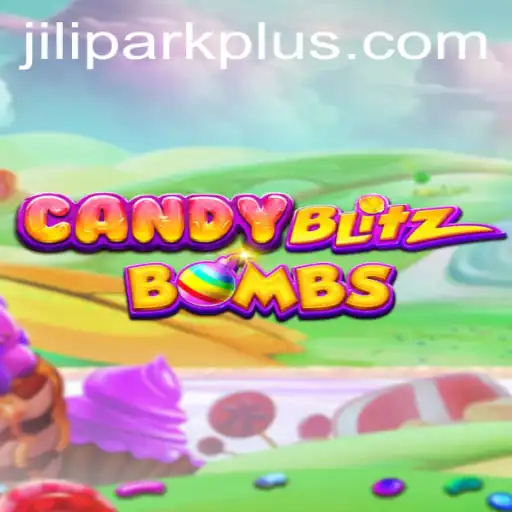 CandyBlitzBombs: A Sugar-Coated Arcade Adventure at JiliPark Casino