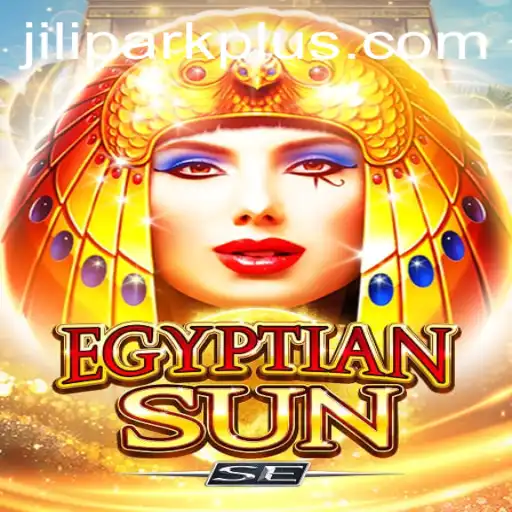 Exploring EgyptianSunSE: A Guide to the Thrills of Jilipark Casino's Latest Game