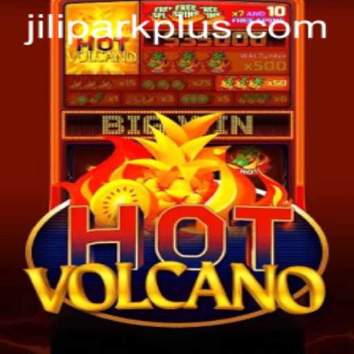 Exploring the Thrilling World of HotVolcano at JiliPark Casino