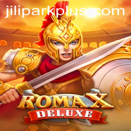 Exploring the Excitement of RomaXDeluxe at JiliPark Casino
